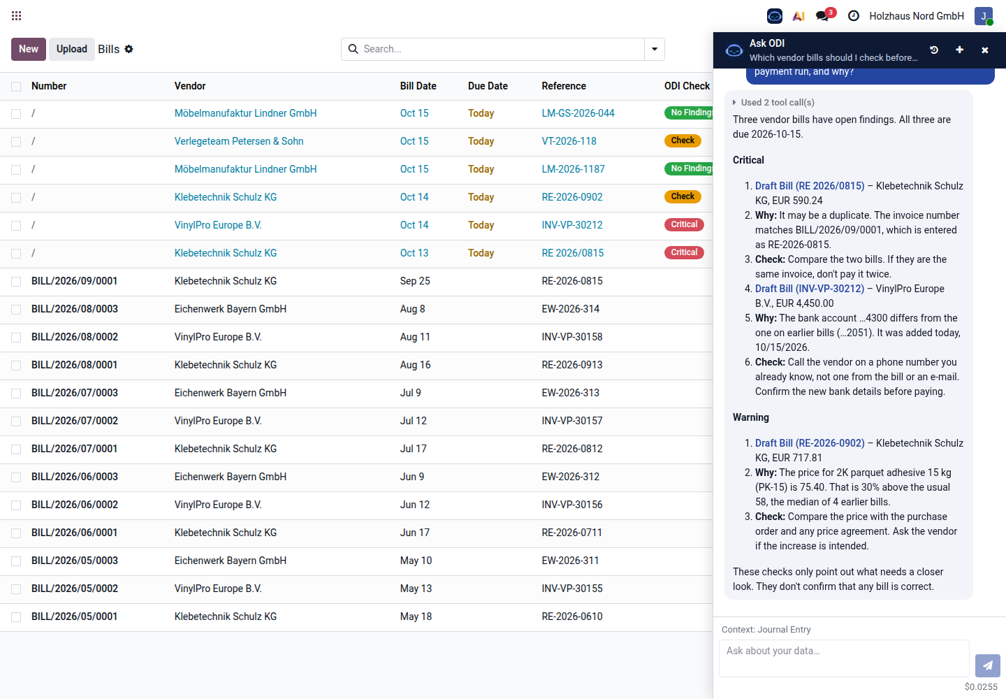 Jana (accounting): "Which vendor bills should I check before the next payment run, and why?"